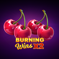 Burning Wins x2