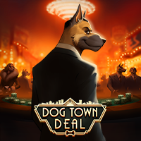 Dog Town Deal