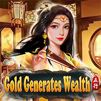 Five Elements Gold Generates Wealth