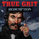 True Grit Redemption