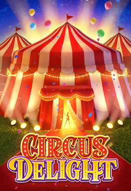 Circus Delight