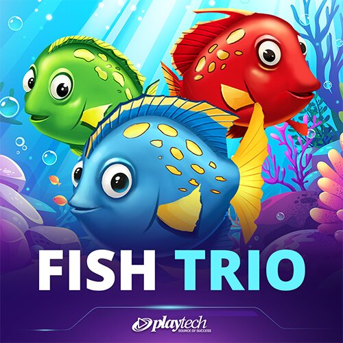 Fish Trio™