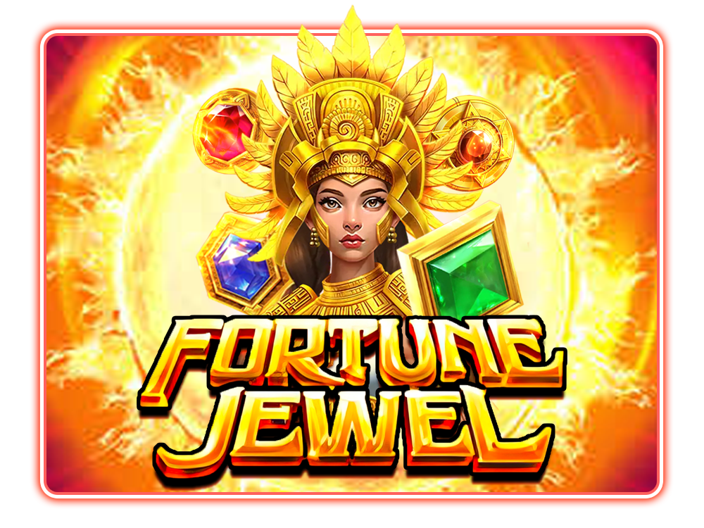 Fortune Jewel