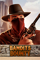 Bandit's Bounty HD